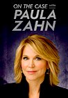 On the Case with Paula Zahn