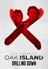 The Curse of Oak Island: Drilling Down