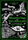 Woodlands Dark and Days Bewitched: A History of Folk Horror