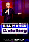 Bill Maher: #Adulting