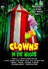 Clowns in the Woods