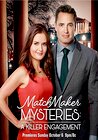 Matchmaker Mysteries: A Killer Engagement