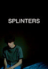 Splinters