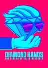 Diamond Hands: The Legend of WallStreetBets