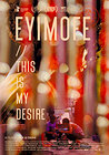 Eyimofe (This Is My Desire)