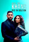 Meet the Khans: Big in Bolton