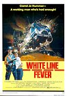 White Line Fever