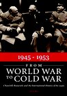 1945-1953: From World War to Cold War