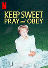 Keep Sweet: Pray and Obey