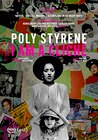 Poly Styrene: I Am a Cliché