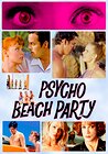 Psycho Beach Party