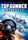 Top Gunner: Danger Zone