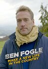 Ben Fogle: Make a New Life in the Country