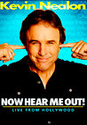 Kevin Nealon: Now Hear Me Out!