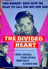 The Divided Heart