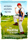 The Phantom of the Open