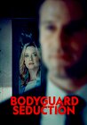 Bodyguard Seduction