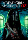 The Dead Girl in Apartment 03