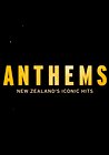 Anthems: New Zealand's Iconic Hits