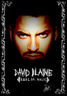 David Blaine: Real or Magic