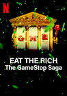 Eat the Rich: The GameStop Saga