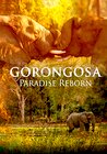 Gorongosa: Paradise Reborn