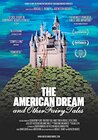 The American Dream and Other Fairy Tales