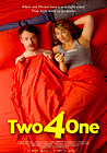 Two 4 One