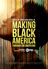 Making Black America: Through the Grapevine