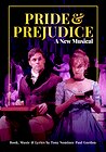 Pride and Prejudice: A New Musical