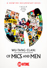 Wu-Tang Clan: Of Mics and Men