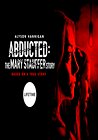 Abducted: The Mary Stauffer Story