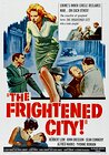 The Frightened City