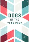 Dogs of the Year 2022