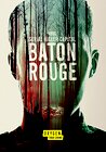 Serial Killer Capital: Baton Rouge