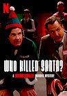 Who Killed Santa? A Murderville Murder Mystery