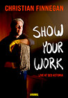 Christian Finnegan: Show Your Work