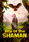 Rite of the Shaman