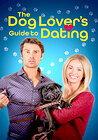 The Dog Lover's Guide to Dating