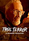 True Terror with Robert Englund