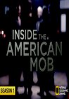 Inside the American Mob