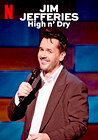 Jim Jefferies: High n' Dry