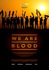 We Are Blood