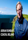 Adrian Dunbar's Coastal Ireland