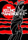 The Killing of America