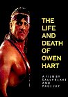 The Life and Death of Owen Hart