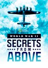 World War II: Secrets from Above