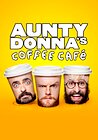 Aunty Donna's Coffee Café