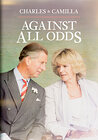 Charles & Camilla: Against All Odds