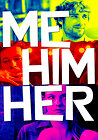 Me Him Her